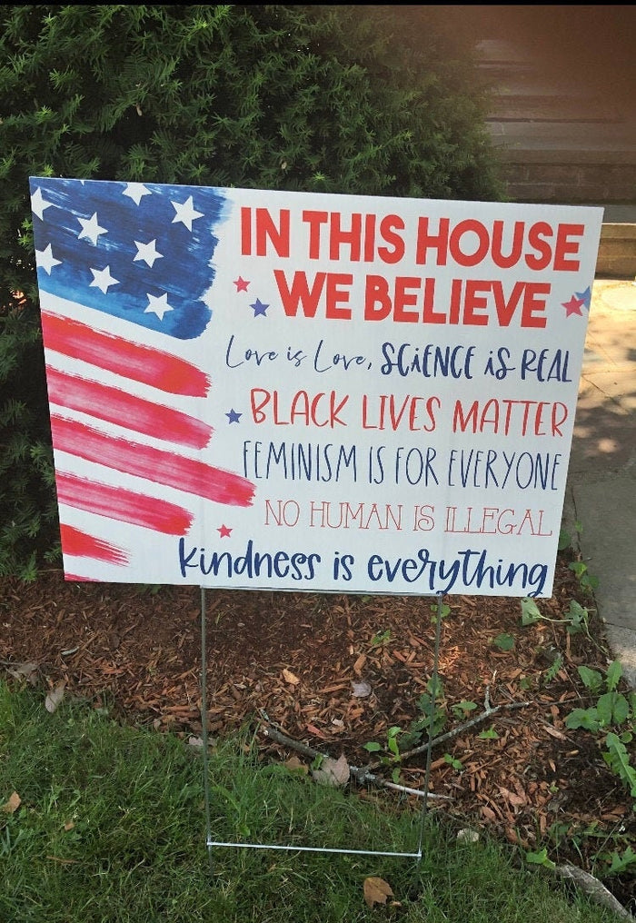 In this House yard sign