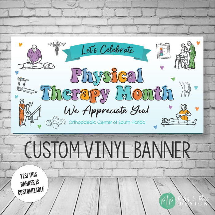 Physical Therapy Appreciation Month Decoration