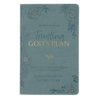 Trusting in God's Plan Teal Faux Faux Leather 90-Day Devotional